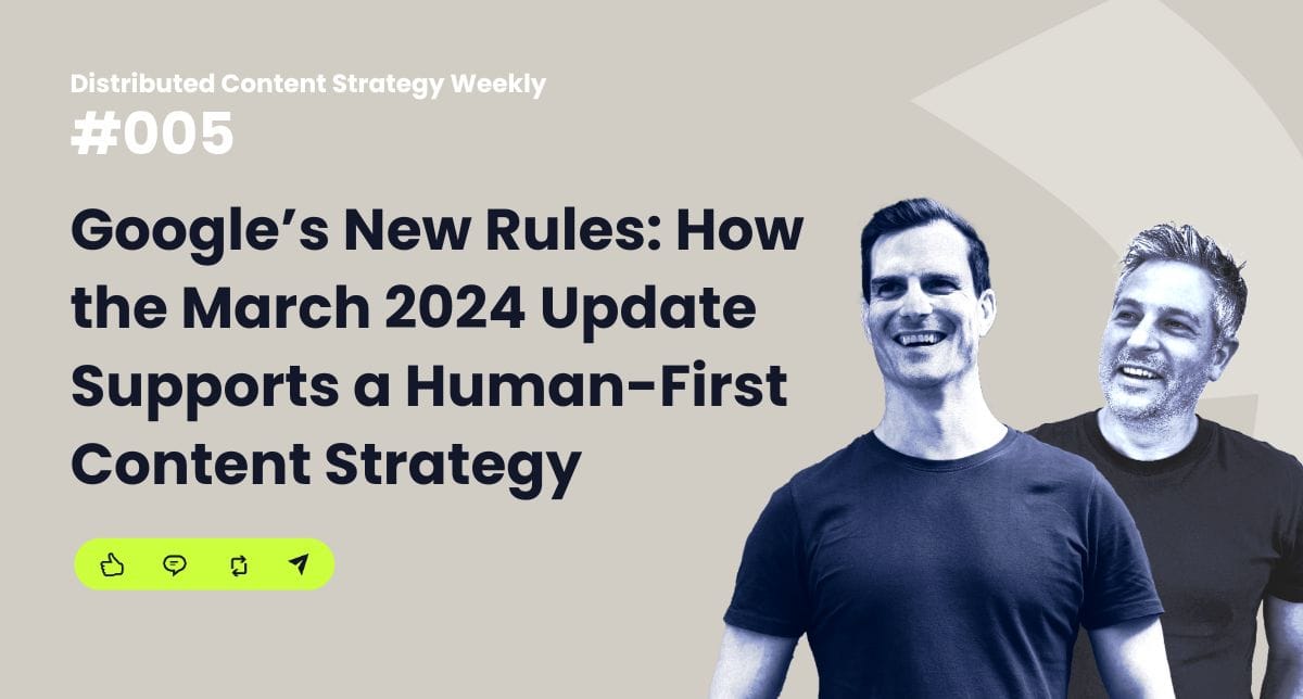 Google’s New Rules: How the March 2024 Update Supports a Human-First Content Strategy