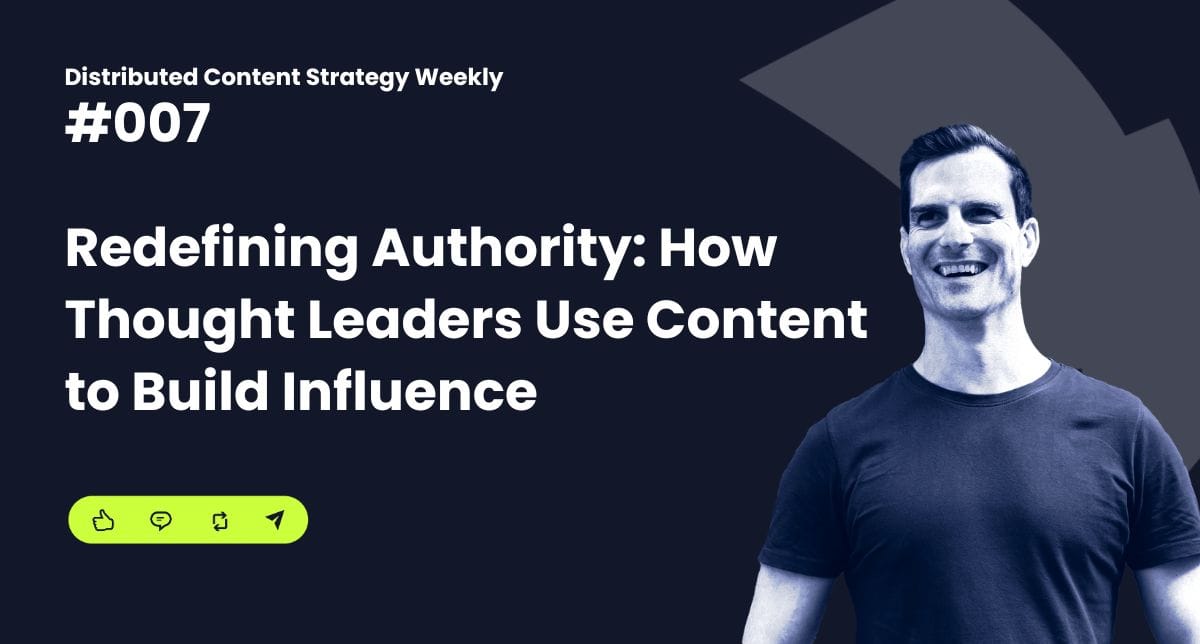 Redefining Authority: How Thought Leaders Use Content to Build Influence