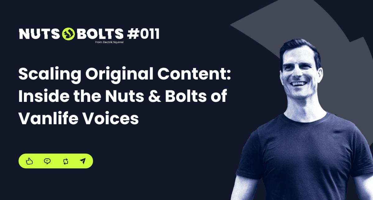 Scaling Original Content: Inside the Nuts & Bolts of Vanlife Voices